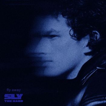 Sly - Fly Away