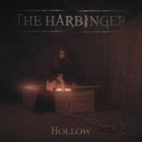 The Harbinger - Hollow