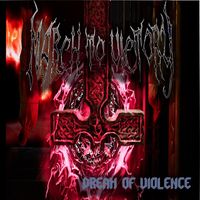 March to Victory - Dream of Violence