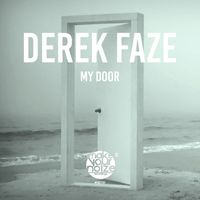 Derek Faze - My Door