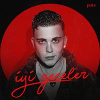 Pote - İyi Geceler (Explicit)