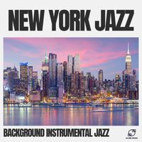 Background Instrumental Jazz - New York Jazz