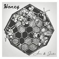 Anna & Jordan - Honey