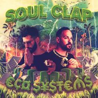 Soul Clap - EcoSystemS
