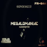 DJ Megalomaniac - HEADPHONE MAGIC 001