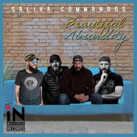 Saliva Commandos - Beautiful Absurdity