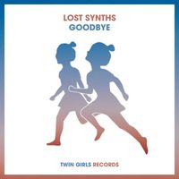 Lost Synths - Goodbye