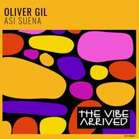 Oliver Gil - Asi Suena