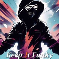 Kin - Keep It Funky