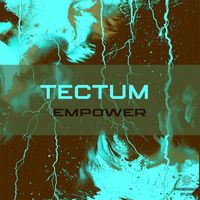 Tectum - Empower