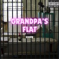 Cope - Grandpa's Flat (Explicit)