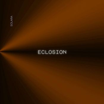 Solara - Eclosion