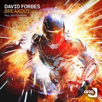 David Forbes - Breakout (Paul Denton Remix)