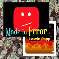 Laszlo Papp - Made in Error