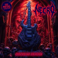 Necro - Cascading Crimson (The Metal Collection) (Explicit)