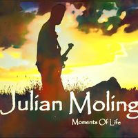 Julian Moling - Moments of Life