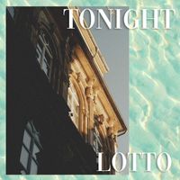 Lotto - Tonight