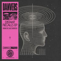 Danvers - Distant Recalls - EP