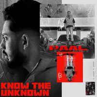 PAAL - Know the Unknown (Explicit)