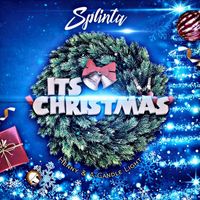Splinta - It's Christmas (Henny & a Candle Light)