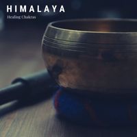 Himalaya - Healing Chakras