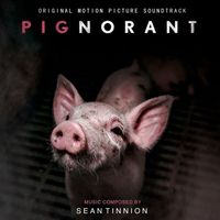 Sean Tinnion - Pignorant (Original Motion Picture Soundtrack)