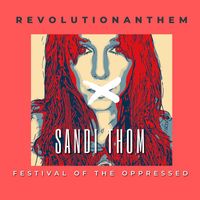 Sandi Thom - Revolution Anthem (Festival of the Oppressed)