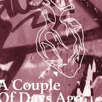 John Henry - A Couple Of Days Ago