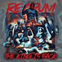 Re:drum - The King Is Back (Explicit)