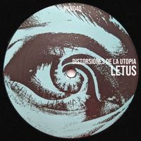 Letus - Distorsiones De La Utopía