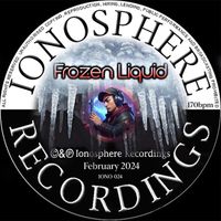 Ionosphere - Frozen Liquid