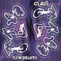 Claus - Flow Dieguito (Explicit)