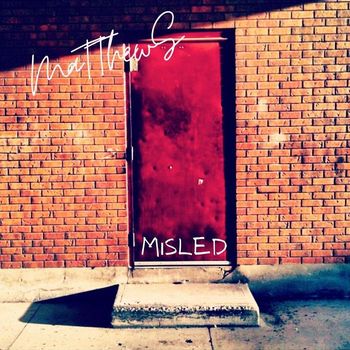Matthews - Misled