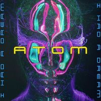 Atom - I Had a Dream