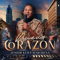 Junior Kelly Marchena - Nuevo Corazón