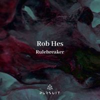 Rob Hes - Rulebreaker