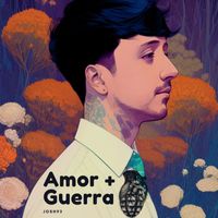 Josue Manuel Castillo - En el amor y la guerra <3 (Explicit)