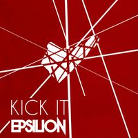 Epsilion - Kick It