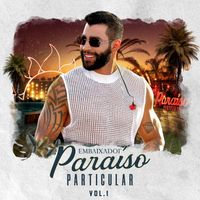 Gusttavo Lima - Paraíso Particular Vol. 01 (Ao Vivo)