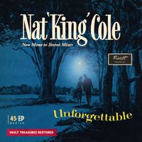Nat King Cole - Unforgettable In Stereo (The Duke Velvet Edition)
