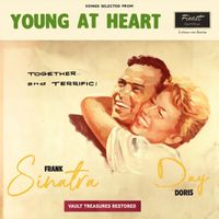 Frank Sinatra and Doris Day - Young At Heart (The Duke Velvet Edition)