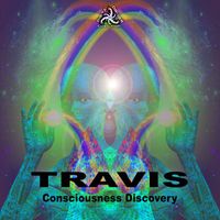 Travis - Consciousness Discovery