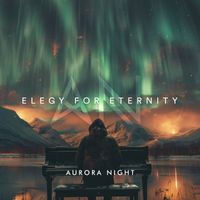 Aurora Night - Elegy For Eternity