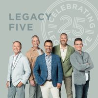Legacy Five - You Have Always Been My Shepherd