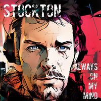 Stockton - Always on My Mind (Explicit)
