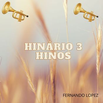 Fernando Lopez - Hinário 3 (Hinos)