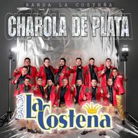 Banda La Costeña - Charola De Plata