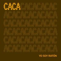 Yo Soy Ratón - Caca (Sped Up)