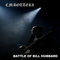 CM Botteri - Battle of Bill Hubbard