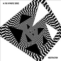 Hegstraction - M: The Hypnotic Series
